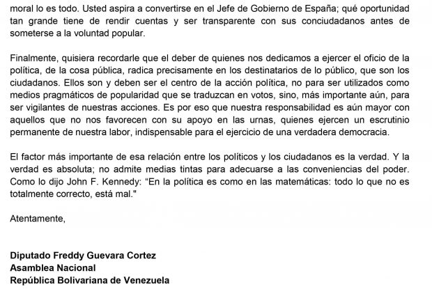 «Es inmoral querer ser bandera anticorrupción en su país y negarse a colaborar con el nuestro»